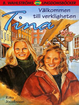 cover image of Tina 16--Välkommen till verkligheten
